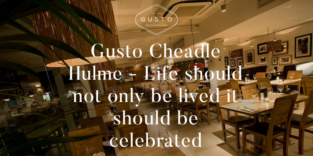 Gusto Cheadle Hulme Manchester