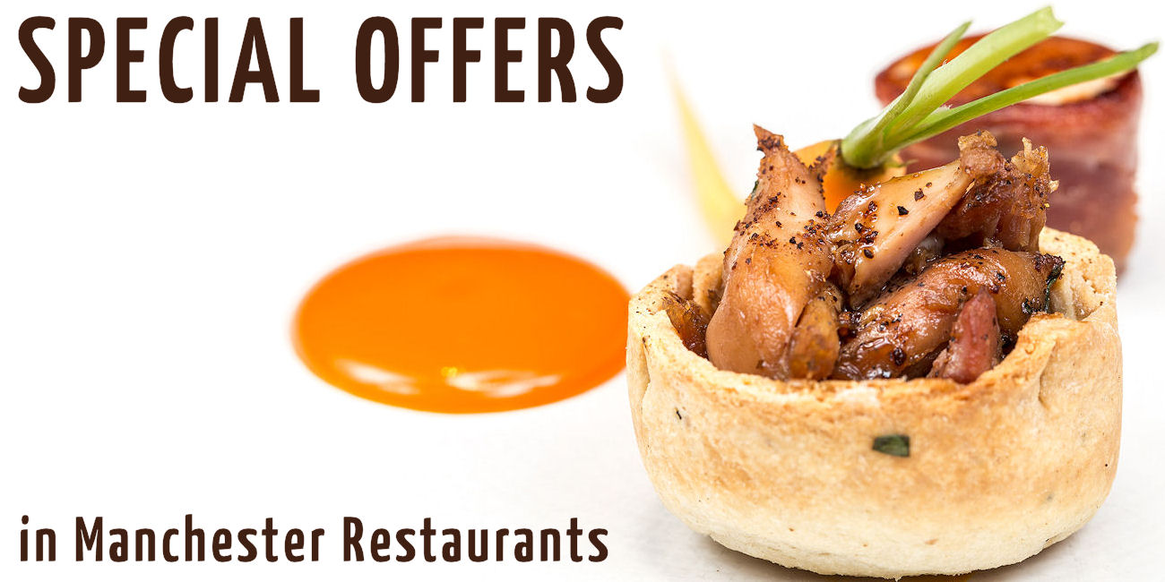 Special Offers in Manchester Restaurants