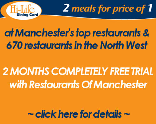 2 meals for the price of 1 in Manchester Restaurants